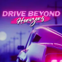 PLay Drive Beyond Horizons now!