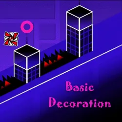 PLay Geometry Dash Basic Decoration now!
