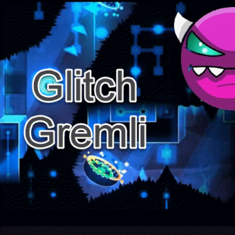 Geometry Dash Glitch Gremlin
