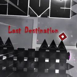 PLay Geometry Dash Last Destination now!