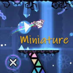 PLay Geometry Dash Miniature now!