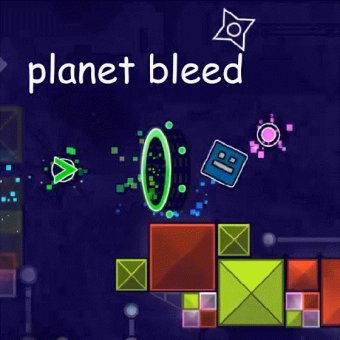 Geometry Dash Planet Bleed