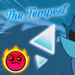 PLay Geometry Dash The Tempest now!
