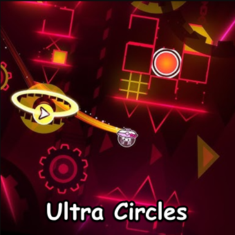 Geometry Dash Ultra Circles