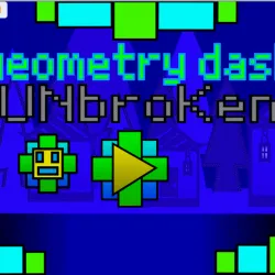 PLay Geometry Dash UnBroKen now!