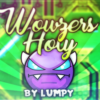 Geometry Dash Wowzers Holy