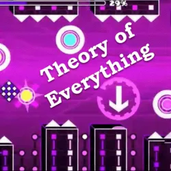 PLay Geometry Dash Theory of Everything now!